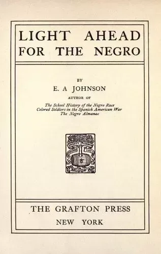 Light Ahead for the Negro