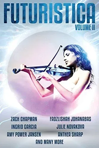 Futuristica: Volume II