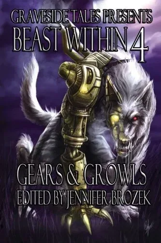Beast Within 4: Gears & Growls