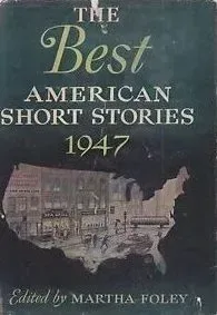 The Best American Short Stories 1947
