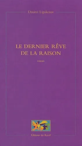 Le Dernier Rêve de la raison