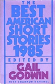 The Best American Short Stories 1985