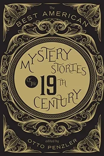 The Best American Mystery Stories of the 19th Century