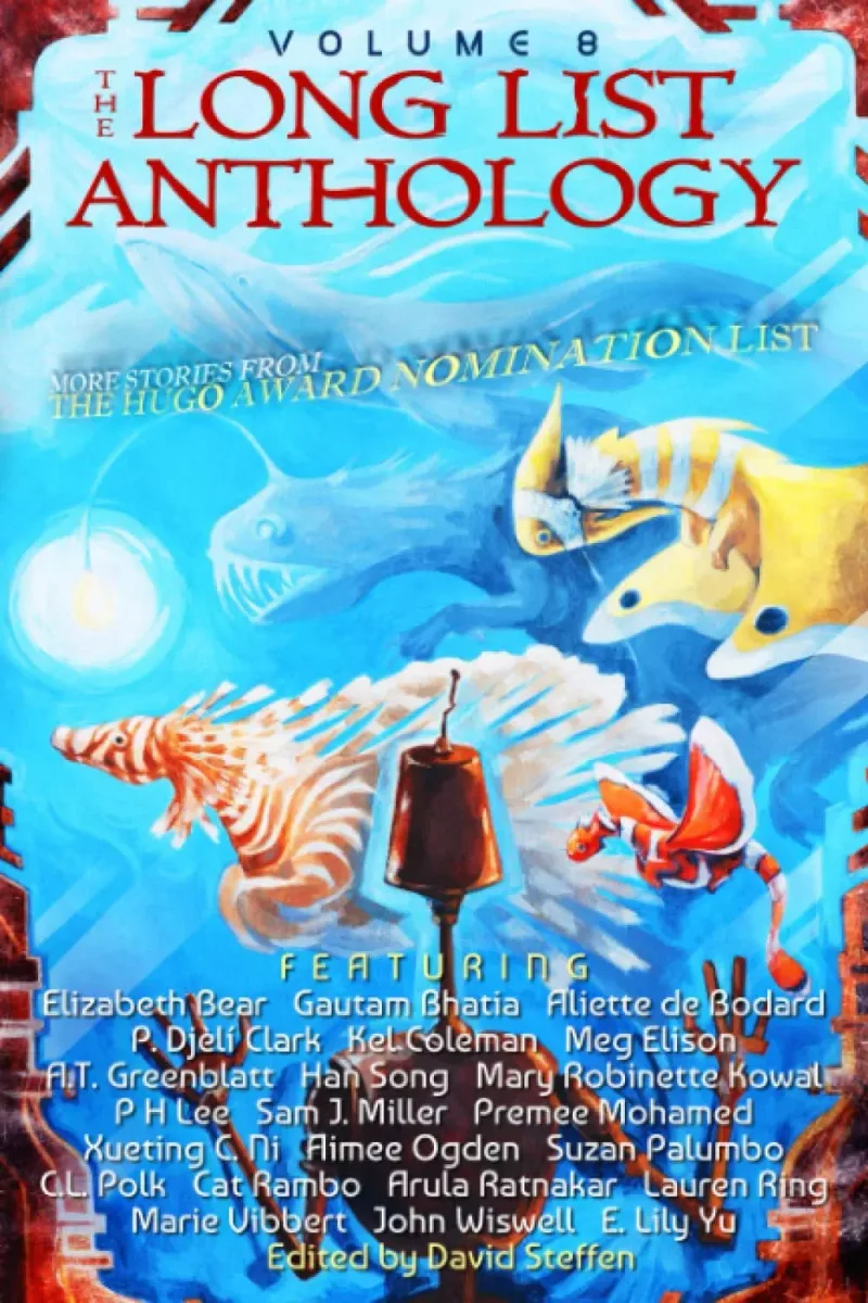 The Long List Anthology: Volume 8