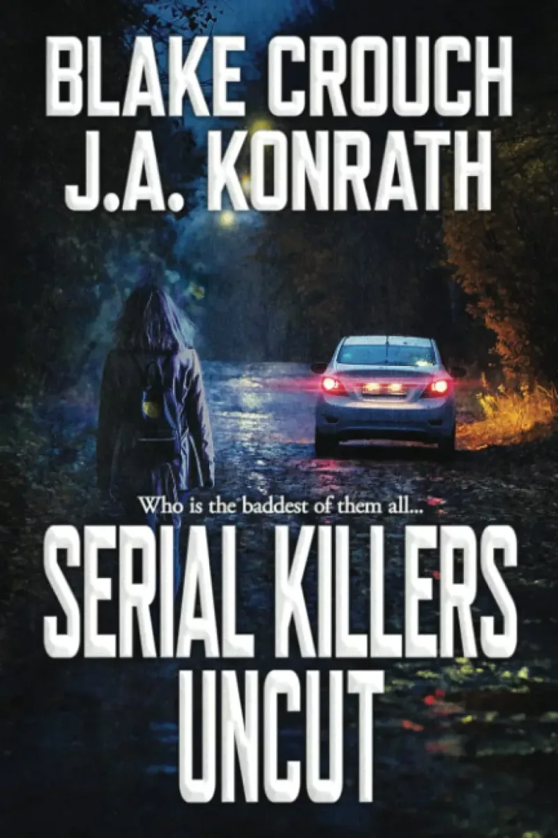 Serial Killers Uncut