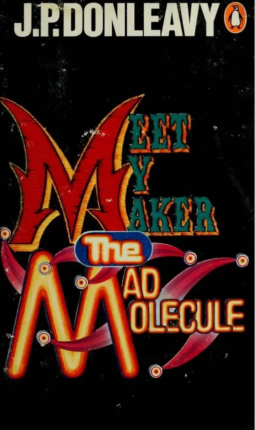 Meet My Maker the Mad Molecule