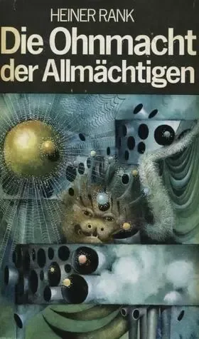 Die Ohnmacht der Allmächtigen