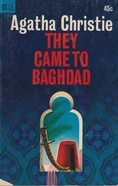 They Came to Baghdad