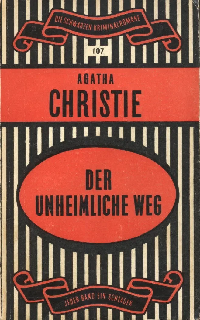 Der unheimliche Weg