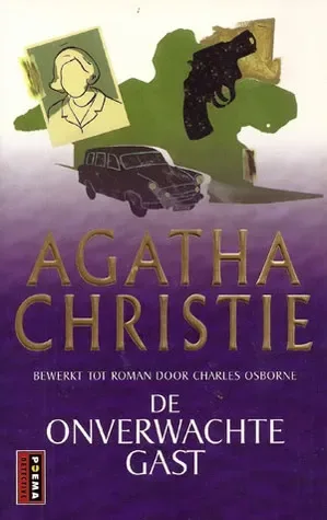 De onverwachte gast