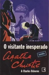 O visitante inesperado
