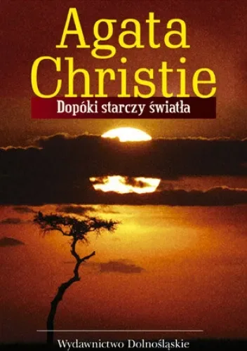 Dopóki starczy światła