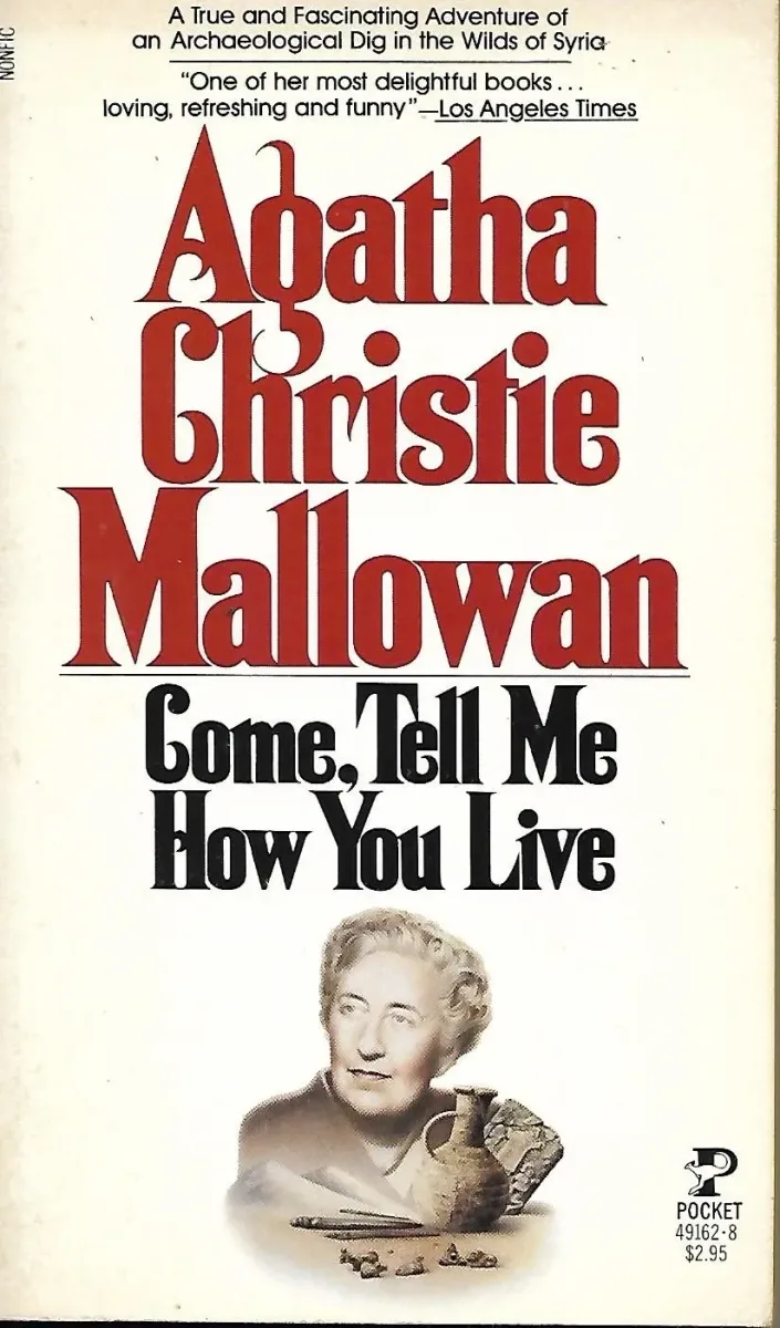 Come, Tell Me How You Live
