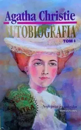 Autobiografia. Tom I