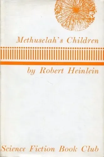 Methuselah's Children