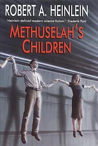 Methuselah's Children