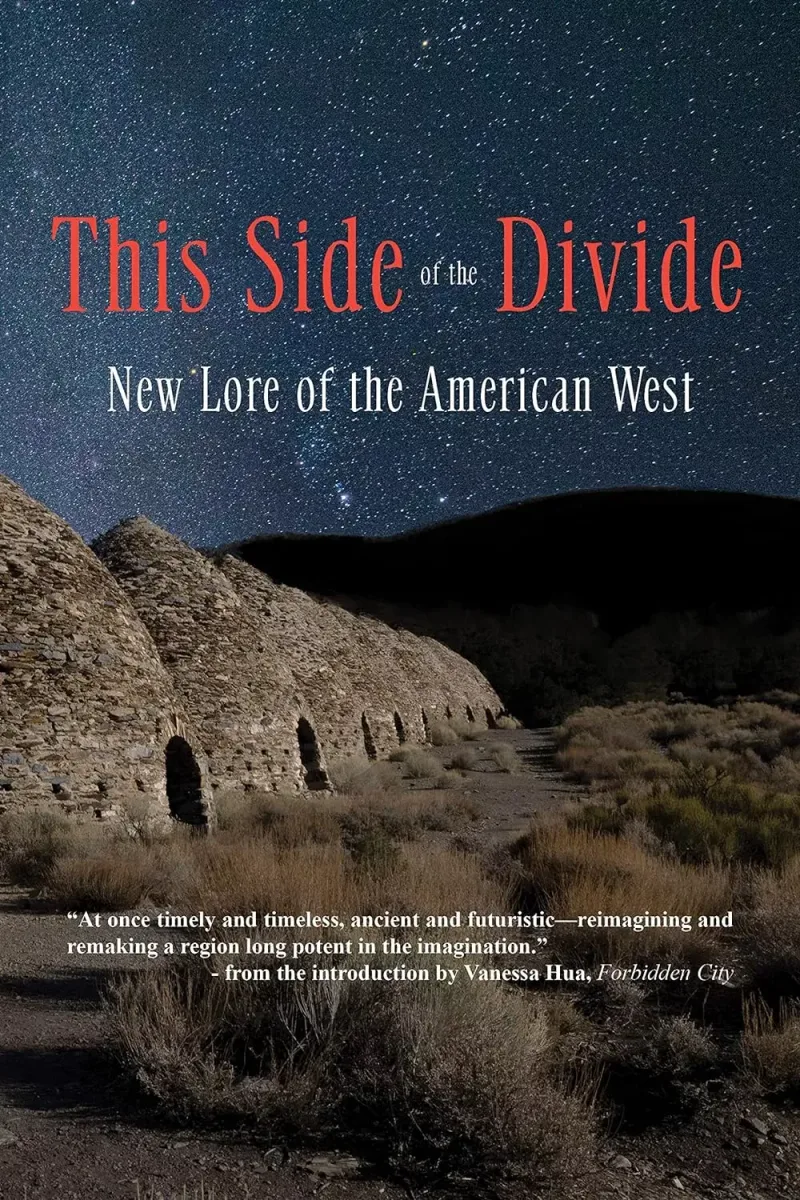 This Side of the Divide: New Lore of the American West