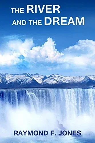 The River and the Dream