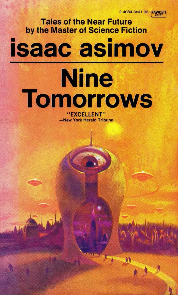 Nine Tomorrows