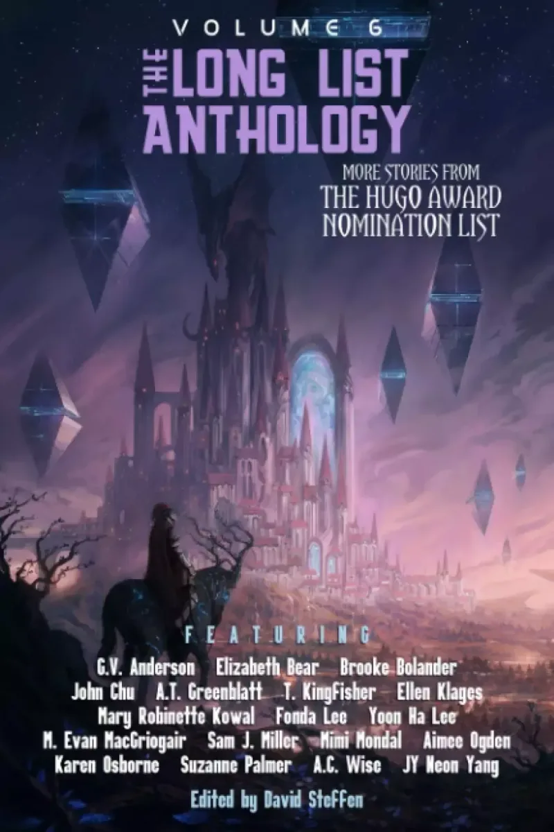 The Long List Anthology: Volume 6