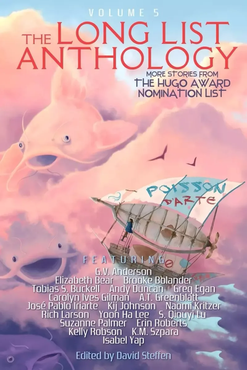 The Long List Anthology: Volume 5