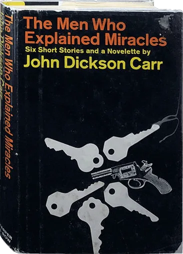 The Men Who Explained Miracles
