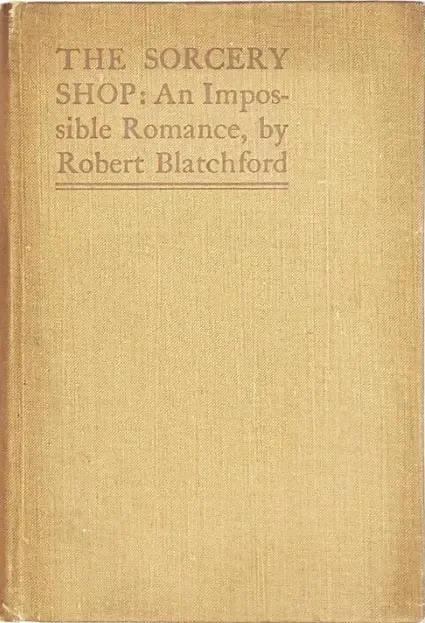 The Sorcery Shop: An Impossible Romance