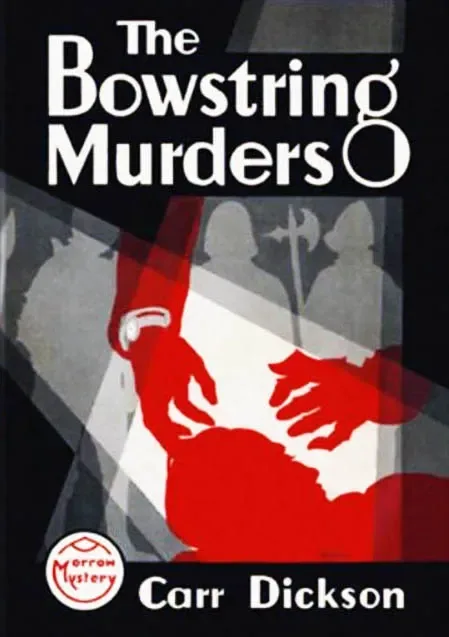 The Bowstring Murders