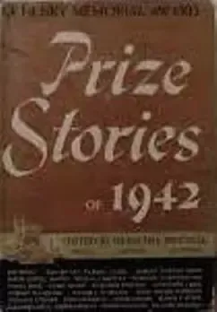 O. Henry Memorial Award Prize Stories of 1942
