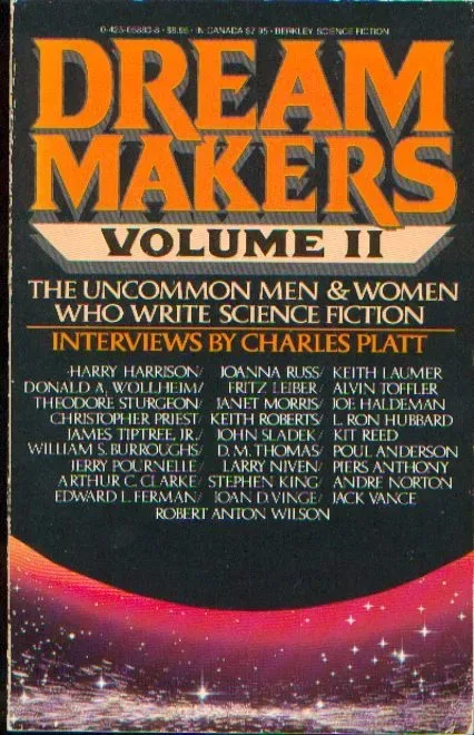 Dream Makers, Volume II: The Uncommon Men & Women Who Write Science Fiction
