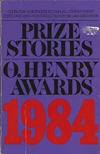 Prize Stories 1984: The O. Henry Awards