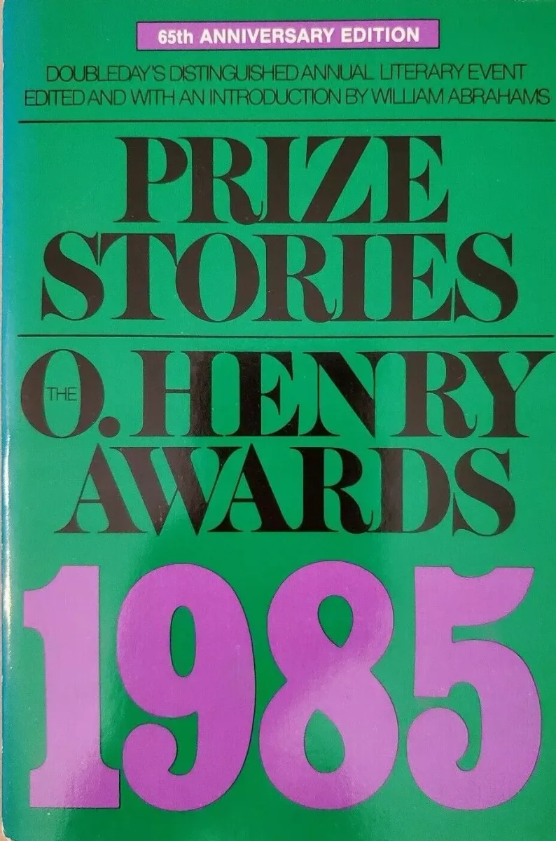Prize Stories 1985: The O. Henry Awards