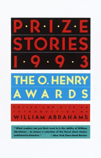Prize Stories 1993: The O. Henry Awards