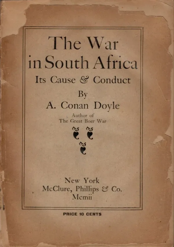 The War in South Africa. Its Cause & Conduct