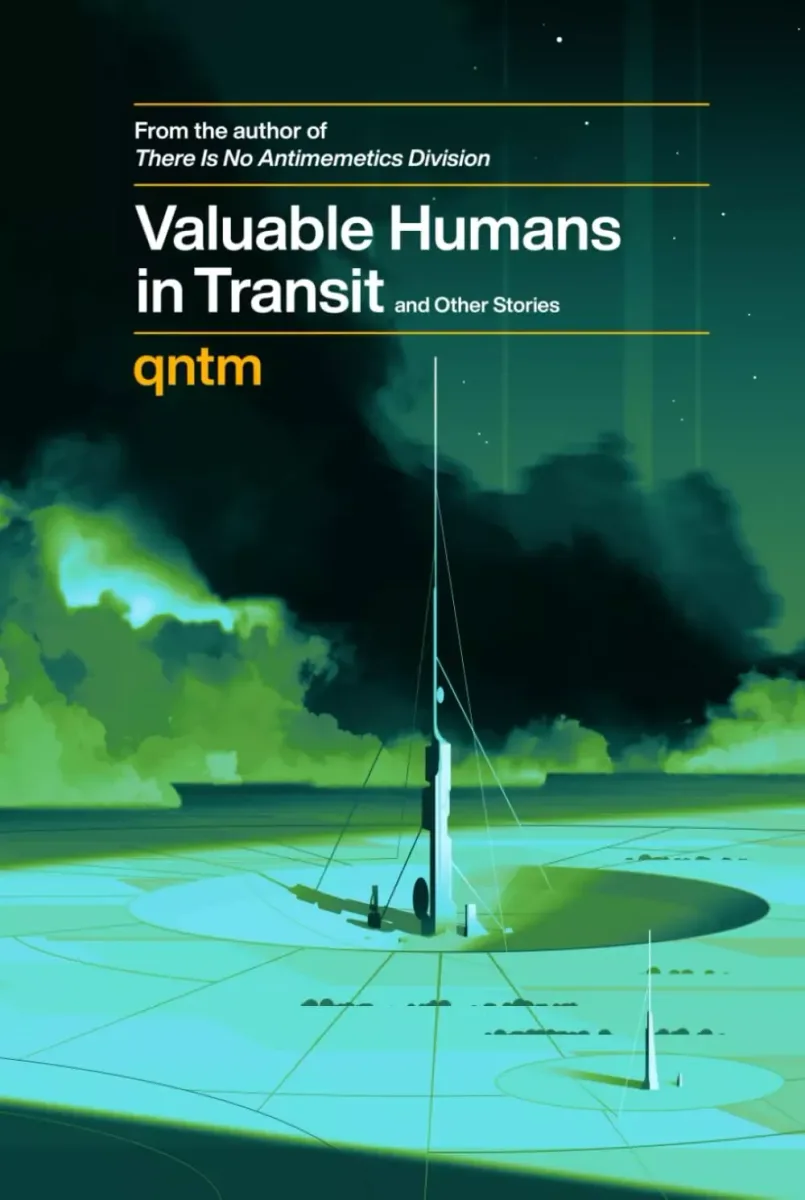 Valuable Humans in Transit and Other Stories