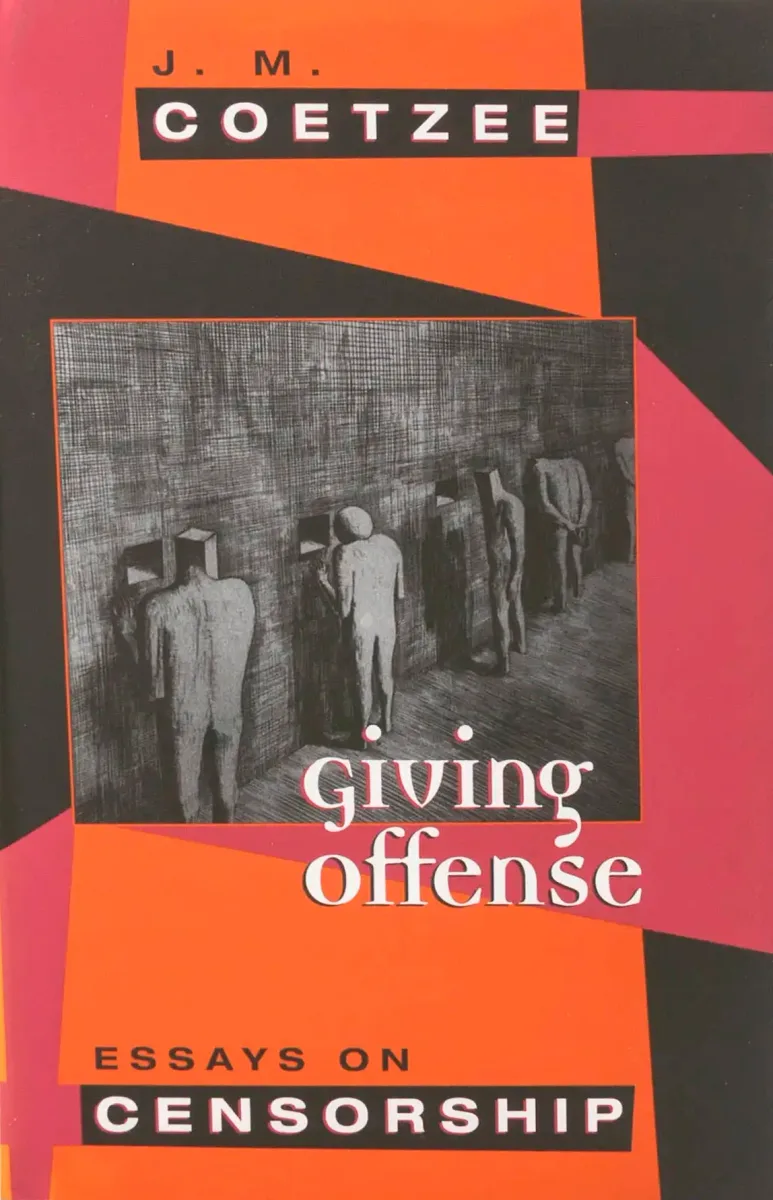 Giving Offense: Essays on Censorship