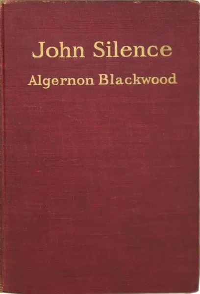 John Silence, Physician Extraordinary