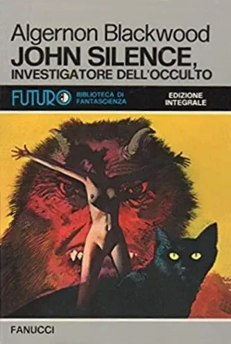 John Silence, Investigatore dell'occulto
