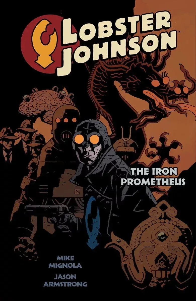 Lobster Johnson. Vol. 1: The Iron Prometheus