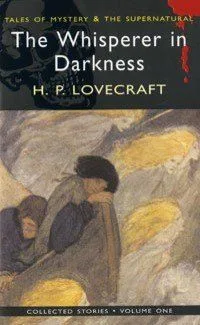 The Whisperer in Darkness