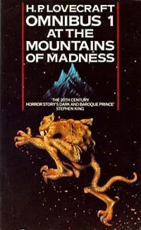 Omnibus 1: At the Mountains of Madness