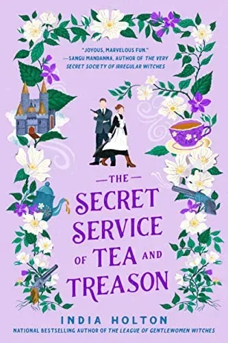 The Secret Service of Tea and Treason