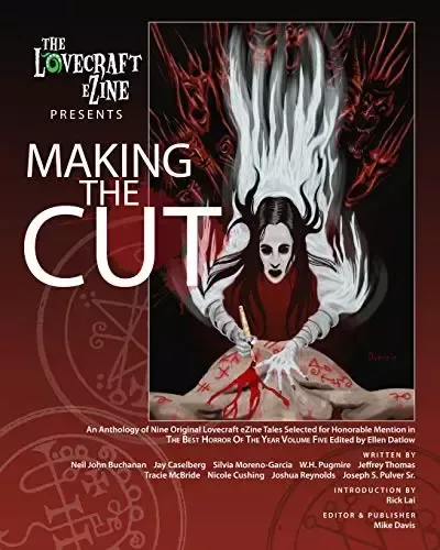 The Lovecraft eZine Presents Making the Cut