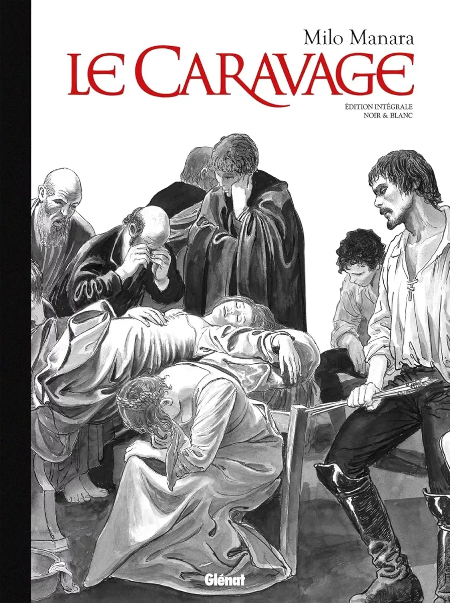 Le Caravage. Intégrale N&B Édition Collector
