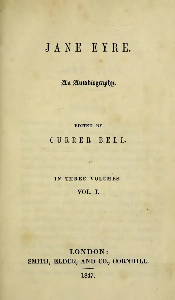 Jane Eyre. An Autobiography