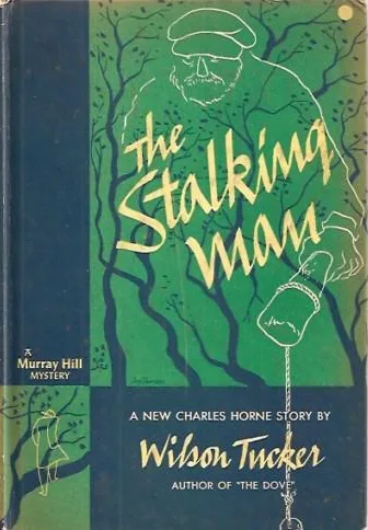 The Stalking Man