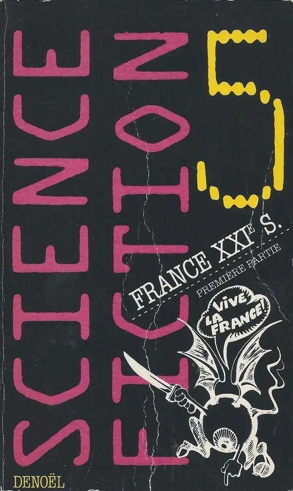 Science-Fiction 5 : France XXIe s. (première partie)