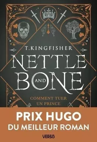 Nettle and Bone - Comment tuer un prince