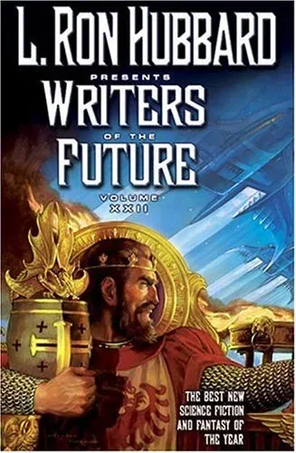 L. Ron Hubbard Presents Writers of the Future, Volume XXII