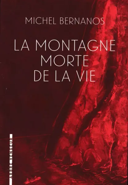 La Montagne morte de la vie